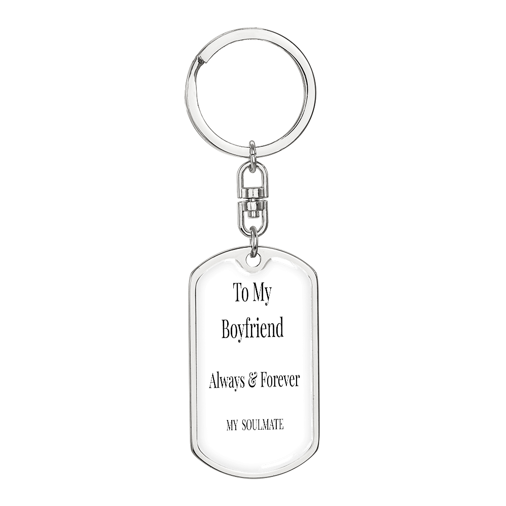 To My Boyfriend - Always & Forever Keychain Keepsake | Romantic Gift for Him