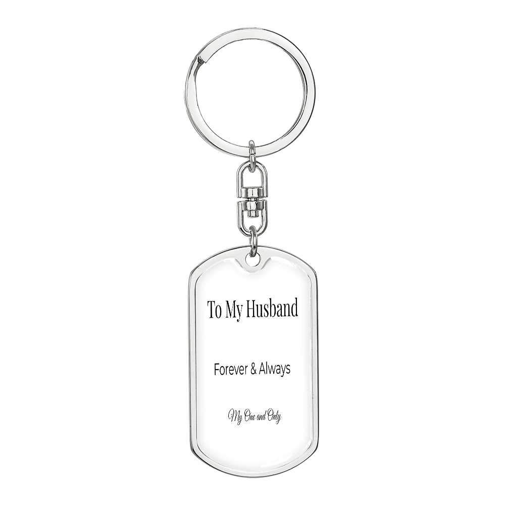 To My Husband - Forever & Always Keychain Keepsake | Romantic Gift for Him