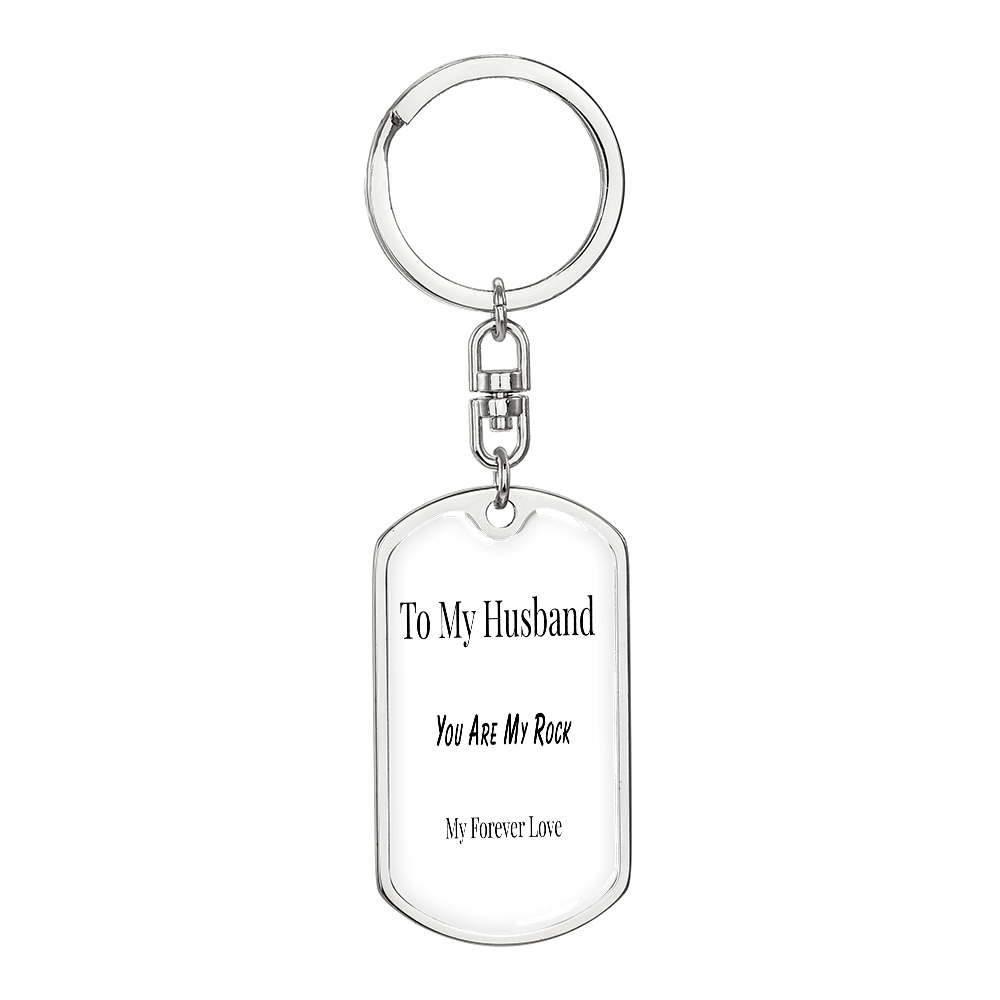 To My Husband - You Are My Rock Keychain Keepsake | Romantic Gift for Him